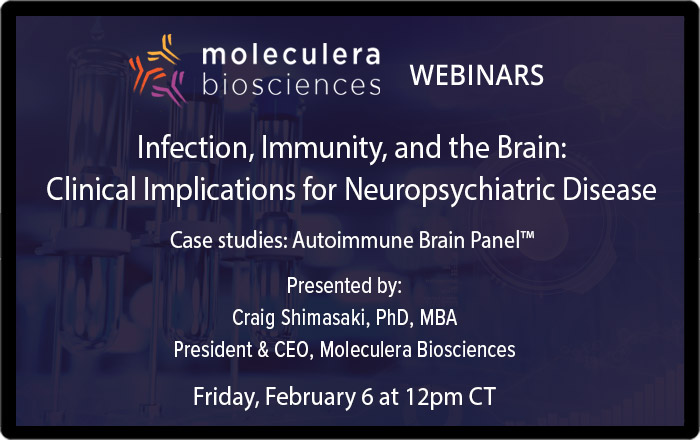 autoimmune dysfunction can trigger neuropsychiatric symptoms?