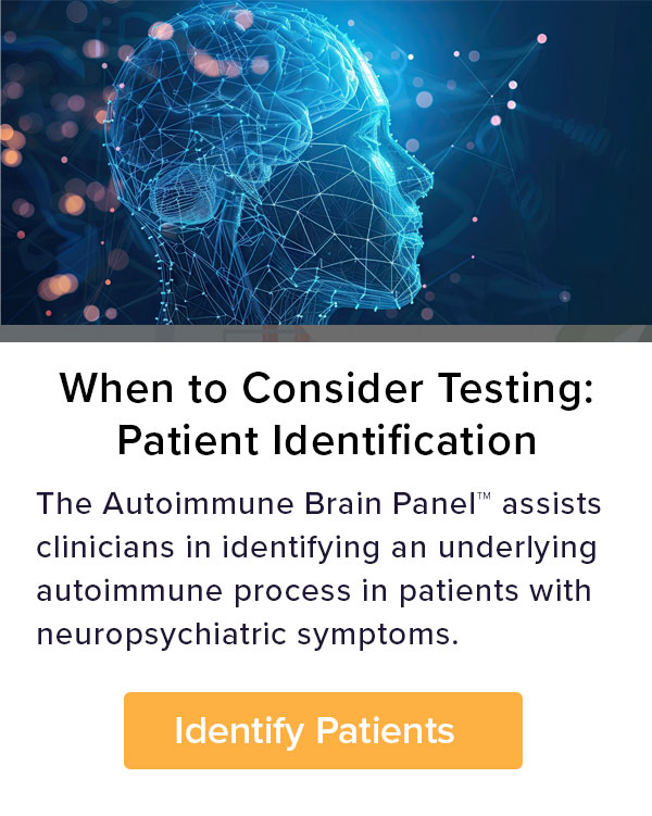 How to identify patients for the Autoimmune Brain Panel